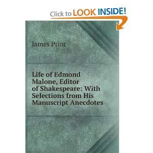  Life of Edmond Malone, editor of Shakspeare. With 