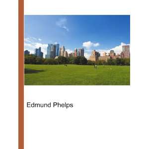  Edmund Phelps Ronald Cohn Jesse Russell Books
