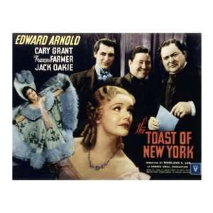  The Toast of New York, Frances Farmer, Edward Arnold, Cary 