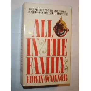  All in the Family Edwin Oconnor Books