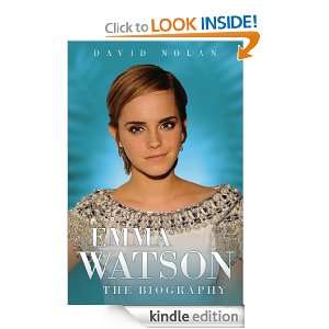 Emma Watson The Biography David Nolan  Kindle Store