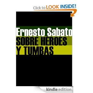   tumbas (Spanish Edition) Ernesto Sábato  Kindle Store
