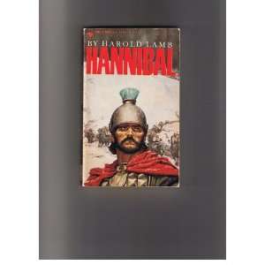 Hannibal One Man Against Rome Harold Lamb  Books