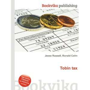  Tobin tax Ronald Cohn Jesse Russell Books