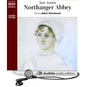   Abbey (Audible Audio Edition) Jane Austen, Juliet Stevenson Books
