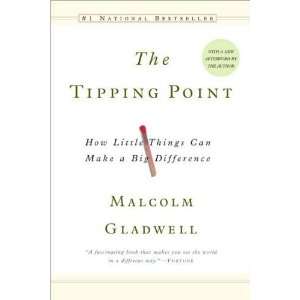 Point How Little Things Can Make a Big Difference by Malcolm Gladwell 