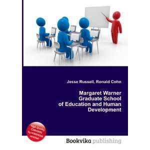 Margaret Warner Graduate School of Education and Human Development 