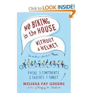   in the House Without a Helmet [Paperback] Melissa Fay Greene Books