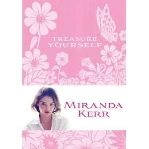  Miranda KerrsTreasure Yourself [Hardcover](2010) Miranda Kerr 