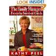 The Family Managers Everyday Survival Guide by Kathy A. Peel 