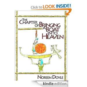   of Bringing a Boat into Heaven Noreen Doyle  Kindle Store