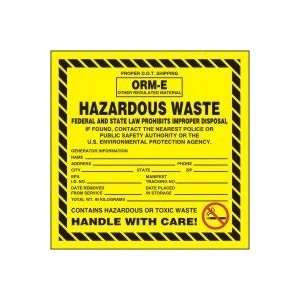 Hazardous Waste Adhesive Vinyl Labels PROPER D.O.T SHIPPING ORM 