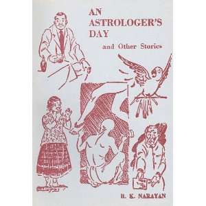    An Astrologers Day and Other Stories R. K. Narayan Books