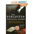 The Forgotten Founding Father Noah Websters Obsession and the 