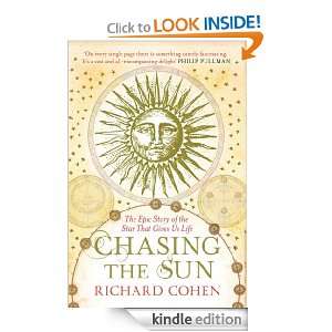 Chasing the Sun Richard Cohen  Kindle Store