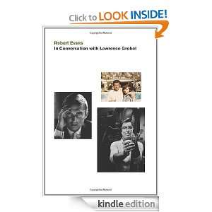  Conversations with Robert Evans Lawrence Grobel eBook 