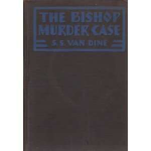    The Bishop Murder Case (9781135777357) S.S. Van Dine Books