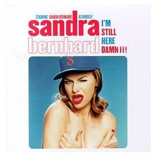 Sandra Bernhard Im Still Here Damn It (1998 Solo Broadway Show)