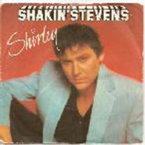  Shakin Stevens   Shirley   [7] Shakin Stevens Music