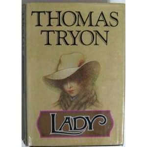  LADY BY THOMAS TRYON `~1974 Books