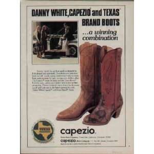 DANNY WHITE, Capezio and Texas Brand Boots  a winning combination 