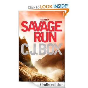 Savage Run (Joe Pickett) C.J. Box  Kindle Store