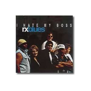  I HATE MY BOSS RX BLUE 2001 AUDIO CD 