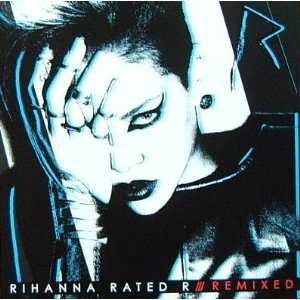  Rihanna   Rated R Remixed   Promotional Poster Everything 