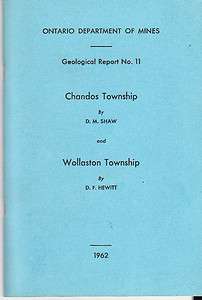   WOLLASTON TOWNSHIP GEOLOGICAL REPORT MAPS ONTARIO DEPT OF MINES 1962