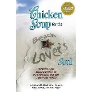  Chicken Soup for the Beach Lovers Soul Memories Made 