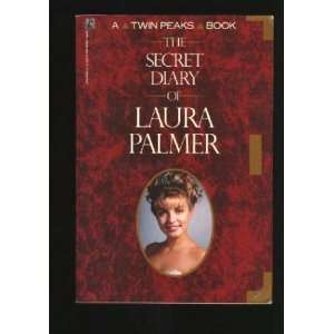  The Secret Diary of Laura Palmer (A Twin Peaks Book 