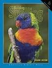 Building Spelling Skills Book 4   Grade 4   Christian Liberty Press SC 