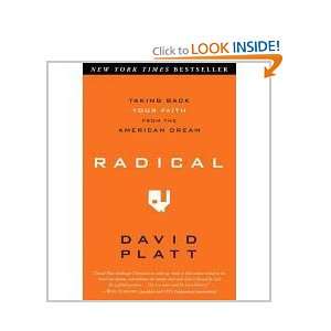  {RADICAL} BY Platt, David(Author)Radical Taking Back Your 