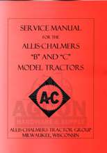 ALLIS CHALMERS B & C TRACTOR SERVICE REPAIR SHOP MANUAL  