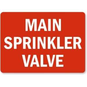  Main Sprinkler Valve (white on red) Aluminum Sign, 14 x 