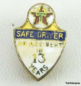 TEXACO Oil Co   Sterling Safe Driver 13 Year Award PIN  