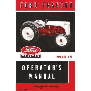    1948 1949 1950 1951 1952 FORD 8N TRACTOR Owners Manual Automotive