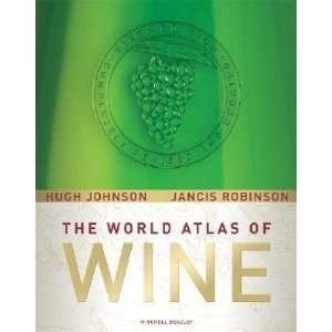  The World Atlas of Wine [WORLD ATLAS OF WINE REVISE  OS 